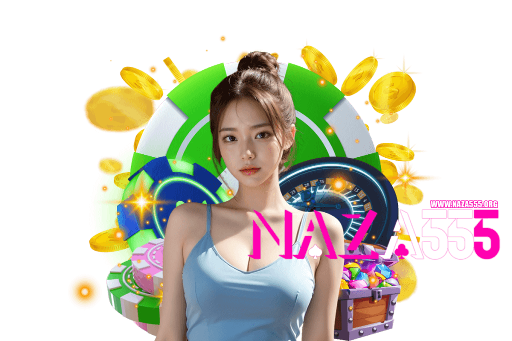 naza555 สล็อต
